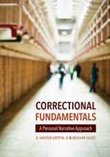 9781531006952-1531006957-Correctional Fundamentals: A Personal Narrative Approach