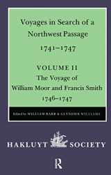 9780904180411-0904180417-Voyages to Hudson Bay in Search of a Northwest Passage 1741-1747 - Vol II: The Voyage of William Moor and Frances Smith 1746-1747 (Works Issued by the Hakluyt Society,)
