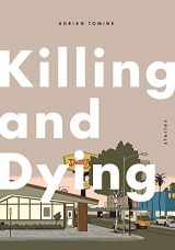 9781770462090-1770462090-Killing and Dying