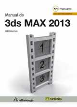 9786077075646-6077075647-Manual De 3Ds MAX 2013 (Spanish Edition)