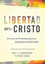 9781913082314-1913082318-Libertad en Cristo: Un Curso de 10 semanas para un discipulado transformador - Participante (Spanish Edition)