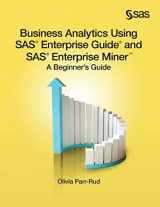9781642953053-1642953059-Business Analytics Using SAS Enterprise Guide and SAS Enterprise Miner: A Beginner's Guide