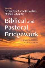 9781666775334-1666775339-Biblical and Pastoral Bridgework