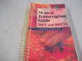 9780721676500-0721676502-Medical Transcription Guide: Do's and Don'ts
