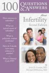 9780763791087-0763791083-100 Questions & Answers About Infertility