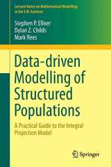 9783319288918-3319288911-Data-driven Modelling of Structured Populations: A Practical Guide to the Integral Projection Model (Lecture Notes on Mathematical Modelling in the Life Sciences)