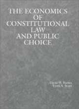 9780314011183-0314011188-Economics of Constitutional Law and Public Choice (American Casebook Series)
