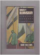 9780415903981-041590398X-Women of Bloomsbury: Virginia, Vanessa and Carrington