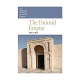 9780748640768-0748640762-The Fatimid Empire (The Edinburgh History of the Islamic Empires)