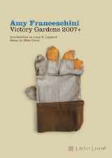 9780977744268-0977744264-Victory Gardens 2007+