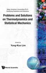 9789810200558-9810200552-Problems and Solutions on Thermodynamics and Statistical Mechanics (Major American Universities PH.D. Qualifying Questions and S)