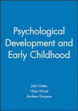 9781405116930-1405116935-Psychological Development and Early Childhood