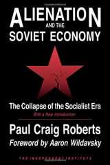 9780945999645-094599964X-Alienation and the Soviet Economy: The Collapse of the Socialist Era