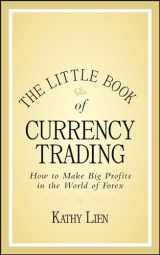 9780470770351-047077035X-The Little Book of Currency Trading: How to Make Big Profits in the World of Forex