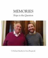 9780955135316-0955135311-Memories: Hope is the Question