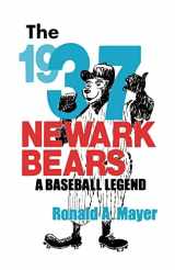 9780813521534-081352153X-The 1937 Newark Bears: A Baseball Legend