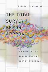 9780226891279-0226891275-The Total Survey Error Approach: A Guide to the New Science of Survey Research
