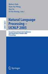 9783540291725-3540291725-Natural Language Processing – IJCNLP 2005: Second International Joint Conference, Jeju Island, Korea, October 11-13, 2005, Proceedings (Lecture Notes in Computer Science, 3651)