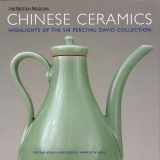 9780714124544-0714124540-Chinese Ceramics: Highlights of the Sir Percival David Collection