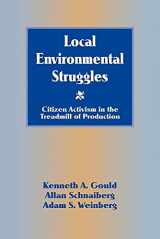 9780521555210-0521555213-Local Environmental Struggles: Citizen Activism in the Treadmill of Production