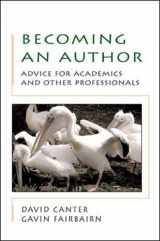 9780335202768-0335202764-Becoming an author: advice for academics and professionals