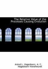 9781115388665-1115388665-The Relative Value of the Processes Causing Evolution