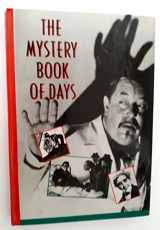 9780892964222-0892964227-The Mystery Book of Days