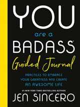9780762487028-076248702X-You Are a Badass® Guided Journal: Practices to Embrace Your Greatness and Create an Awesome Life