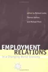 9780262620987-0262620987-Employment Relations in a Changing World Economy