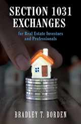 9781600425394-1600425399-Section 1031 Exchanges For Real Estate Investors and Professionals