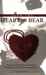 9780976939207-0976939207-From the Heart of a Bear