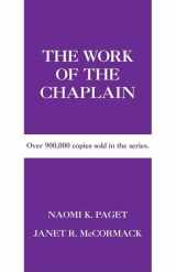 9780817014995-0817014993-The Work of the Chaplain (Work of the Church)