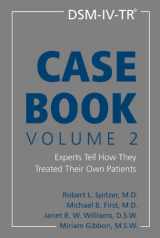 9781585622207-1585622206-DSM-IV-TR Casebook, Volume 2: Experts Tell How They Treated Their Own Patients
