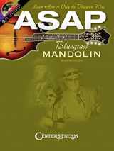 9781574242454-1574242458-ASAP Bluegrass Mandolin: Learn How to Play the Bluegrass Way