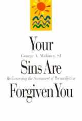 9780818906916-081890691X-Your Sins Are Forgiven You: Rediscovering the Sacrament of Reconciliation