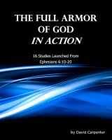 9781466346994-146634699X-The Full Armor of God In Action