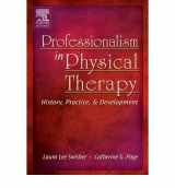 9781416068754-1416068759-Professionalism in Physical Therapy - Text and E-Book Package: History, Practice, and Development