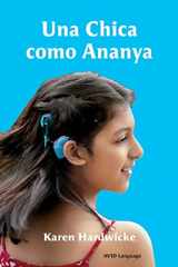 9781913968267-191396826X-Una Chica como Ananya: La historia real de una niña inspiradora, que es sorda y lleva implantes cocleares (Spanish Edition)