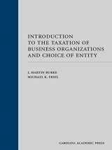 9781531011697-1531011691-Introduction to the Taxation of Business Organizations and Choice of Entity (LOOSELEAF)