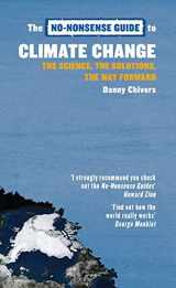 9781897071717-189707171X-The No-Nonsense Guide to Climate Change: The Science, the Solutions, the Way Forward