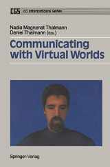 9784431684589-4431684581-Communicating with Virtual Worlds (Computer Animation Series)