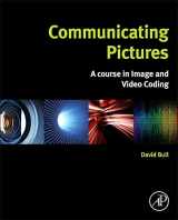 9780124059061-0124059066-Communicating Pictures: A Course in Image and Video Coding