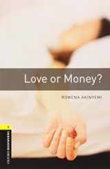 9780194789080-019478908X-Oxford Bookworms Library: Love or Money?: Level 1: 400-Word Vocabulary (Oxford Bookworms Library: Stage 1)