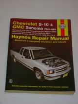 9781563924477-1563924471-CHEVROLET S10 and GMC Sonoma Pick-ups, 1994 thru 2001 (Haynes Automotive Repair Manual, 24071)
