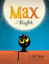9781492632962-1492632961-Max at Night: (Bedtime Stories, Cat Books For Kids) (Max, 2)