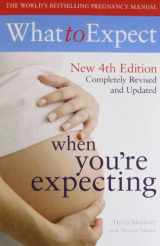 9781847393890-1847393896-What to Expect When You're Expecting 4th Edition
