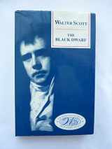 9780748604517-0748604510-The Black Dwarf (Edinburgh Edition of the Waverley Novels)