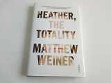 9780316435314-0316435317-Heather, the Totality