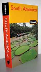 9781400006861-1400006864-Fodor's South America, 8th Edition (Travel Guide)