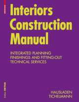 9783034602822-3034602820-Interiors Construction Manual: Integrated Planning, Finishings and Fitting-Out, Technical Services (DETAIL Construction Manuals)